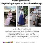 Getting Dressed - Exploring Layers of Fashion History