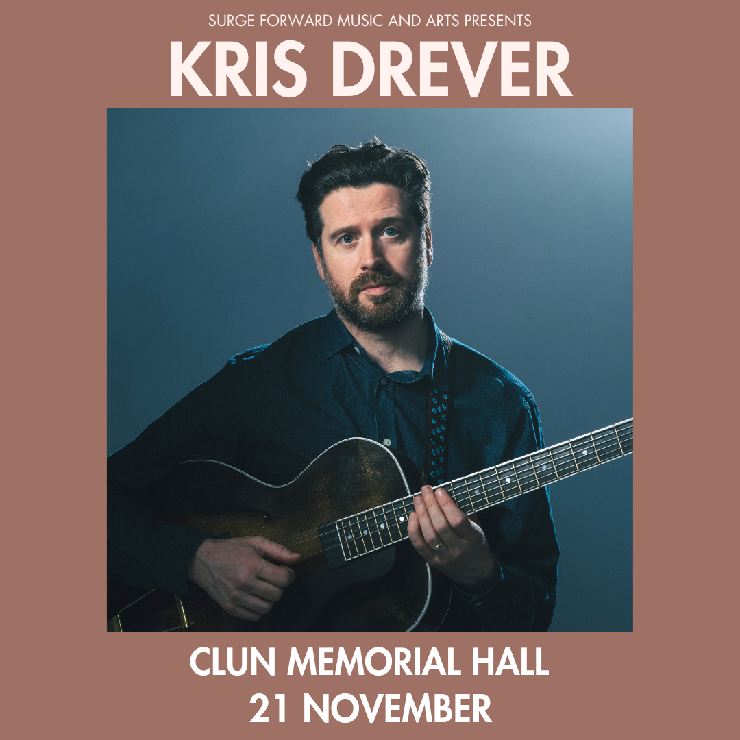 Surge Forward Music and Arts presents Kris Drever